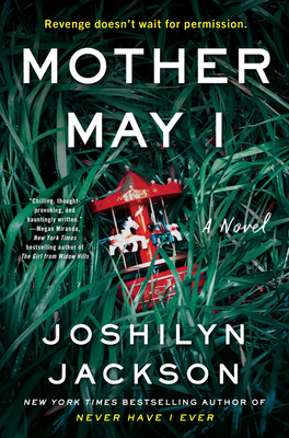 Review: Mother May I by Joshilyn Jackson