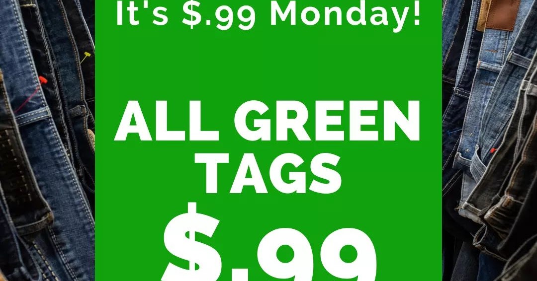 Sale Days 99 Cents Mondays at Goodwill North (Select Stores