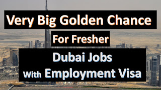 Fresher Jobs In Dubai | With Employement Visa | Jobs In Dubai | - Free