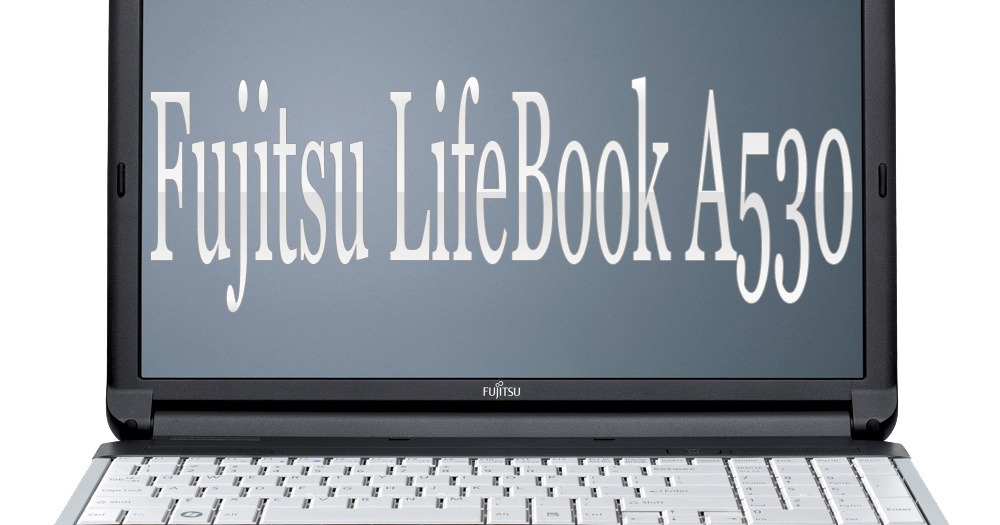 TÉLÉCHARGER DRIVER FUJITSU LIFEBOOK A SERIES AH531 A SERIES AH531 FUJITSU DRIVER LIFEBOOK TÉLÉCHARGER