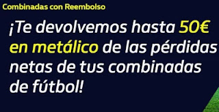 william hill Reembolso de hasta 50€ en metálico 31-1-2021 william hill Reembolso de hasta 50€ en metálico 31-1-2021