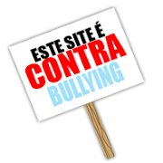 Este blog e contra Bullying