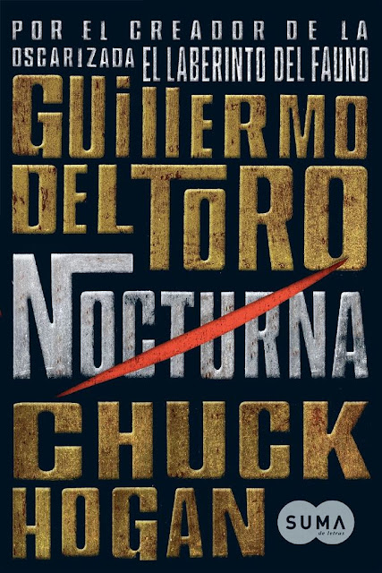 Nocturna | The strain #1 | Guillermo del Toro & Chuck Hogan Nocturna | The strain #1 | Guillermo del Toro & Chuck Hogan
