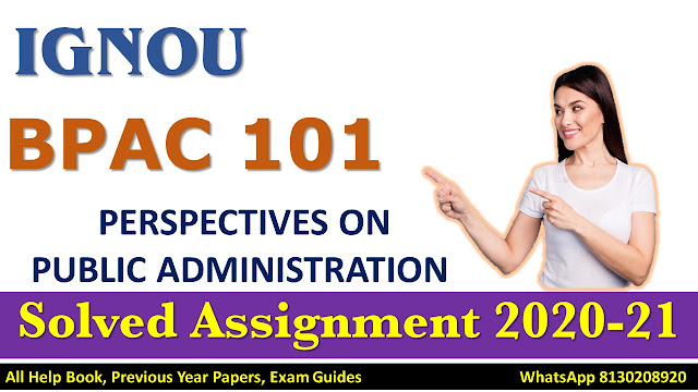 BPAC 101 Solved Assignment 2020-21, Solved Assignment 2020-21, BPAC 101,