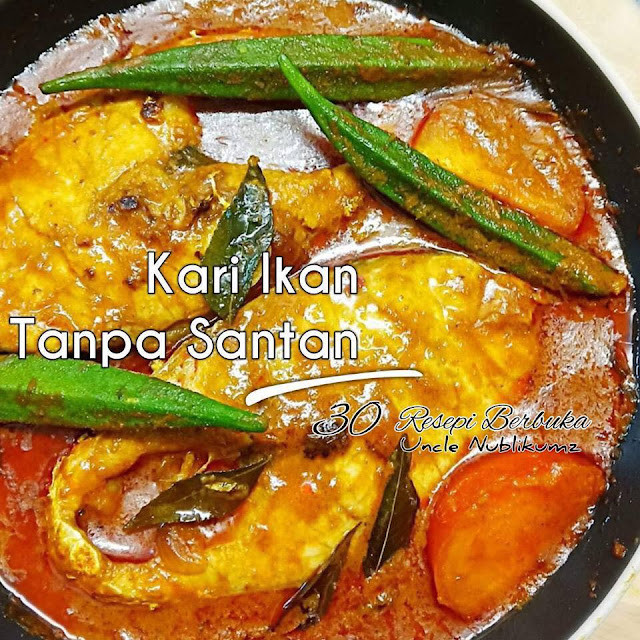 Resepi Kari Ikan Tanpa Santan