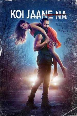Download Koi Jaane Na (2021) Hindi Movie 480p | 720p WEB-DL 450MB | 1.2GB Download Koi Jaane Na (2021) Hindi Movie 480p | 720p WEB-DL 450MB | 1.2GB