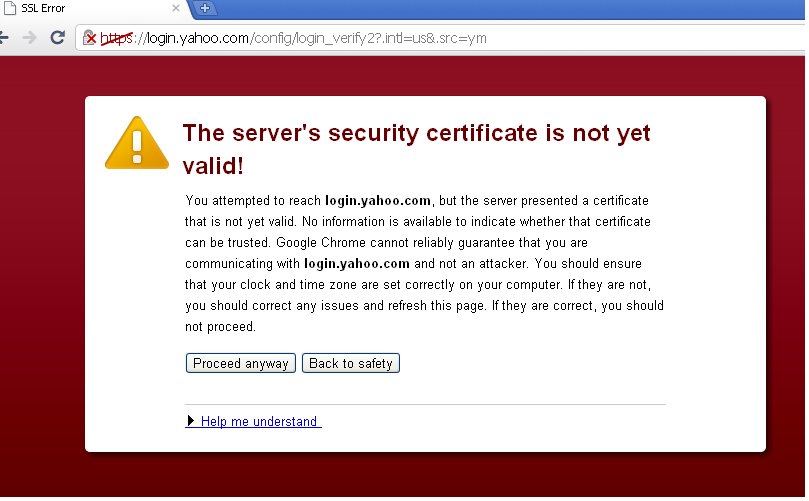 "Server's Security Certificate Is Not Yet Valid" How To Solve This