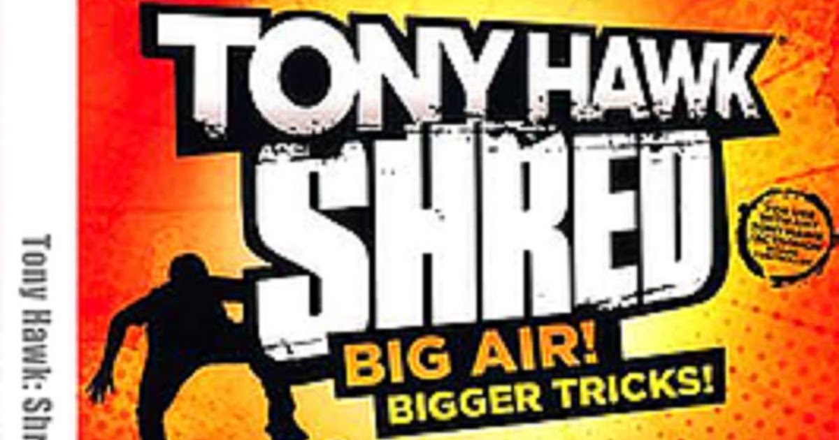 tony hawk shred video game trailer tony hawk shred video game trailer