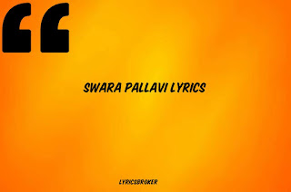 Swara Pallavi Lyrics - Vasantha Talam | Hindolam Swara Pallavi Lyrics - Vasantha Talam | Hindolam