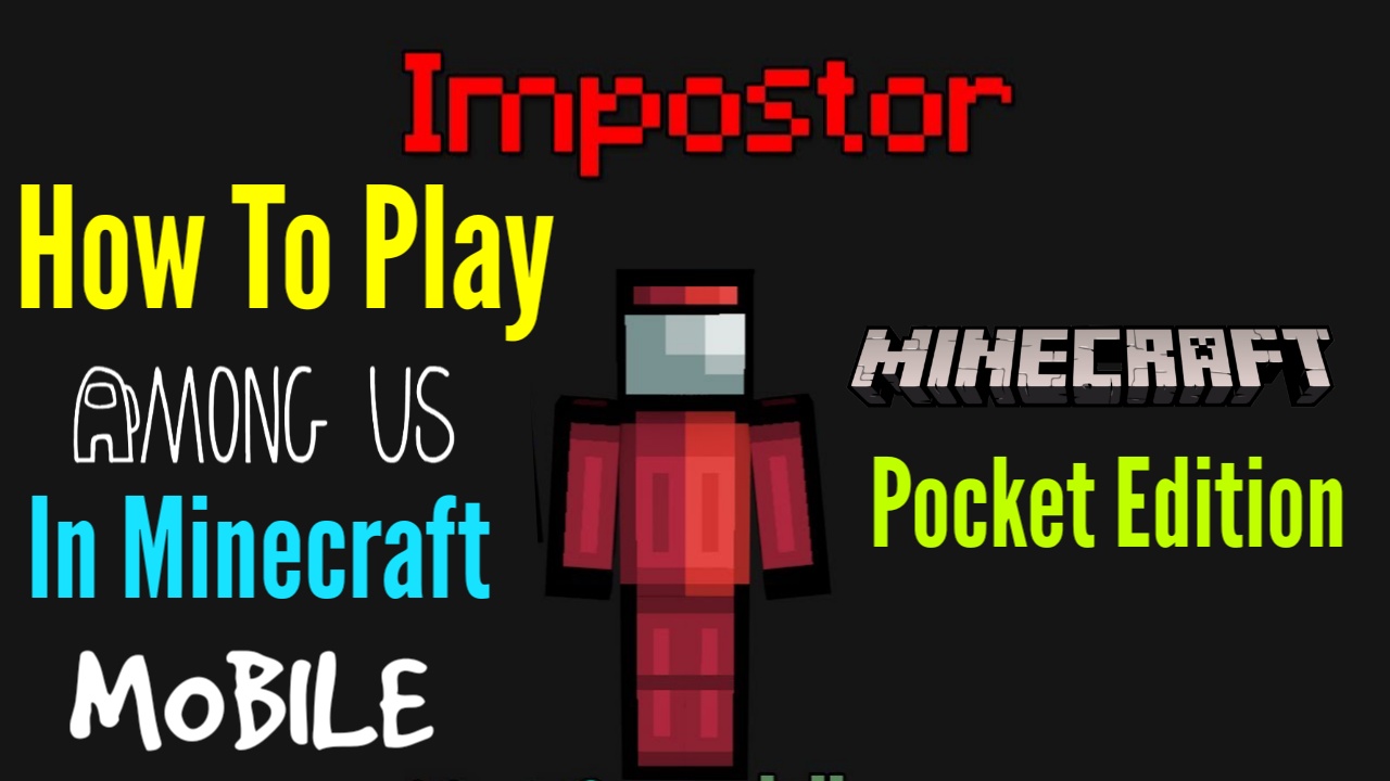 How to Play Among US in Minecraft Archak Gaming