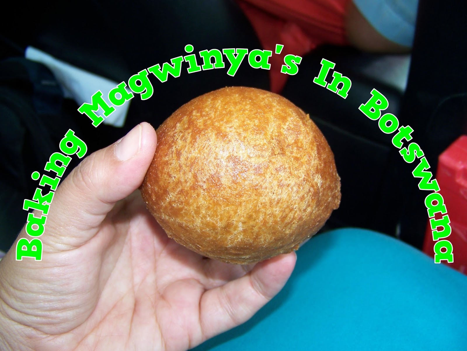 A Pretty Talent Blog Baking Magwinya's In Botswana