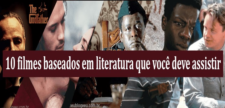 10 filmes que todo amante de literatura deve assistir filmes para amante de literatura