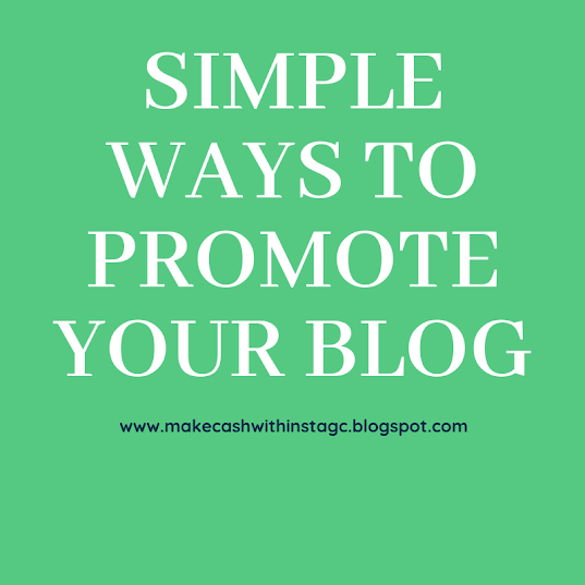 Simple ways to promote your Blog