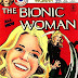Bionic Woman #1 - 1st issue 