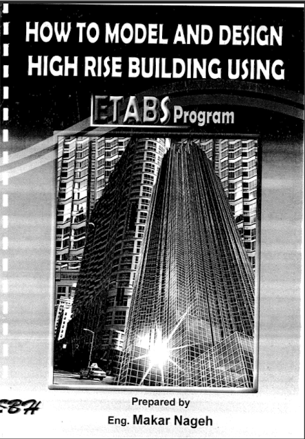 how to model and design high rise buildings using etabs