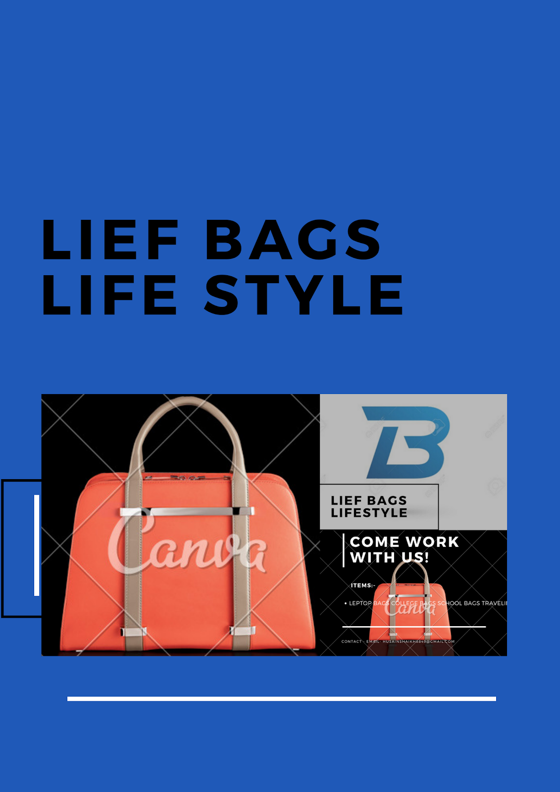 Life Bags /Life Style