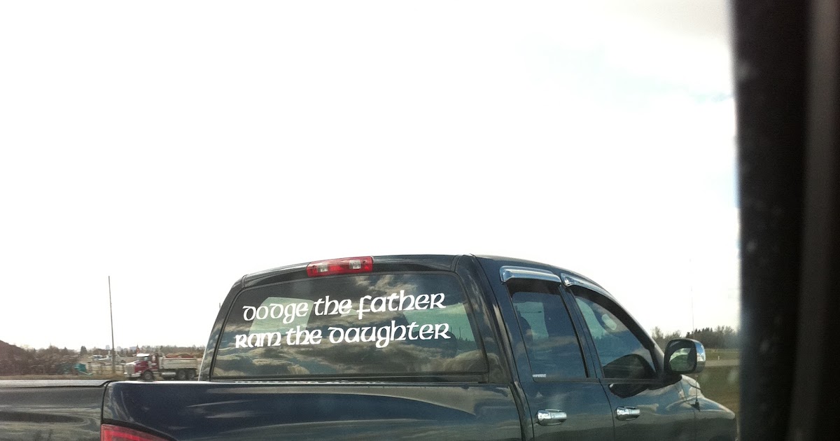 Kick Her Right In The Habit "Dodge The Father and Ram The Daughter" jpg (1200x630)