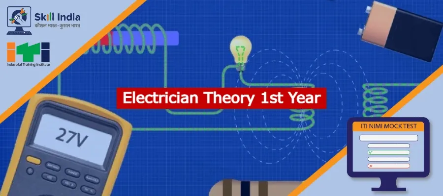 Electrician Theory First Year Mock Test