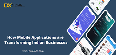 How mobile applications are transforming Indian businesses