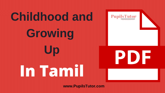 TNTEU (Tamil Nadu Teachers Education University) Childhood and Growing Up PDF Books, Notes and Study Material in Tamil Medium Download Free for B.Ed 1st and 2nd Year