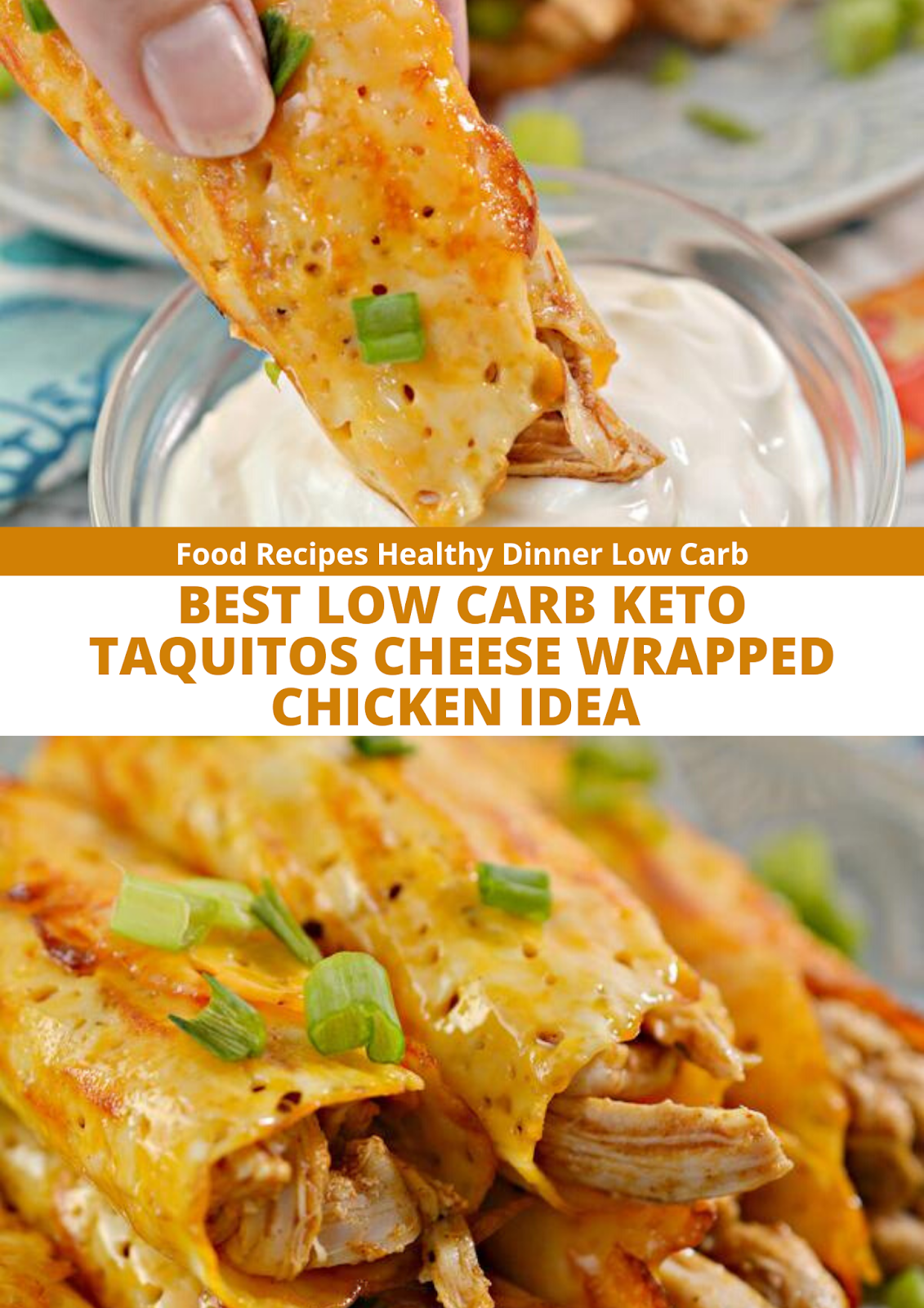 BEST LOW CARB KETO TAQUITOS CHEESE WRAPPED CHICKEN IDEA