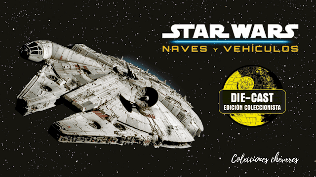 Colección Star Wars naves y vehículos Planeta DeAgostini España