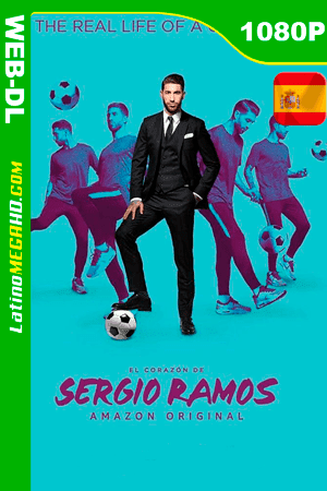 El corazón de Sergio Ramos (Miniserie de TV) Temporada 1 (2019) Español HD WEB-DL 1080P (2019)