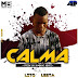 Lito Lesta - Calma (Kizomba) 2017 | Download Lito Lesta - Calma (Kizomba) 2017 | Download
