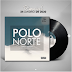 DOWNLOAD MP3 : Dinas Beach – Polo Norte (Feat. Johnny Berry)(2020)