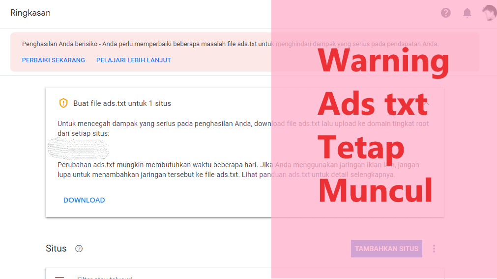 Terkait Masalah Ads Txt Yang Tetap Muncul Di Akun Google Adsense