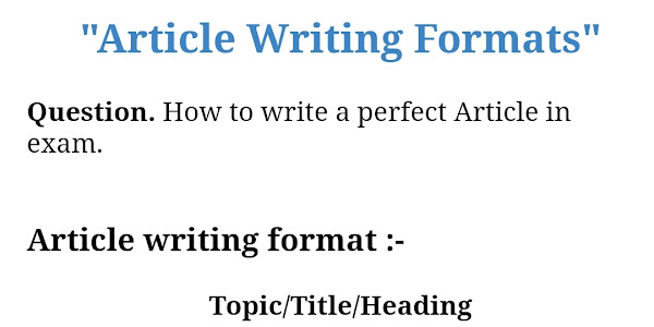 Article Writing Formats, How to write a good Article | Education Flare