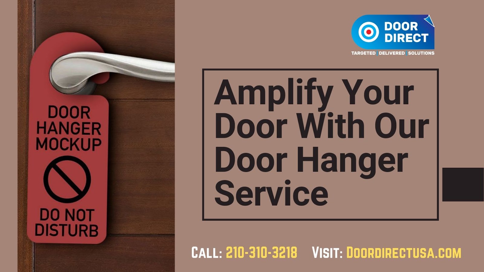 Door Direct LLC Amplify Your Door With Our Door Hanger Service