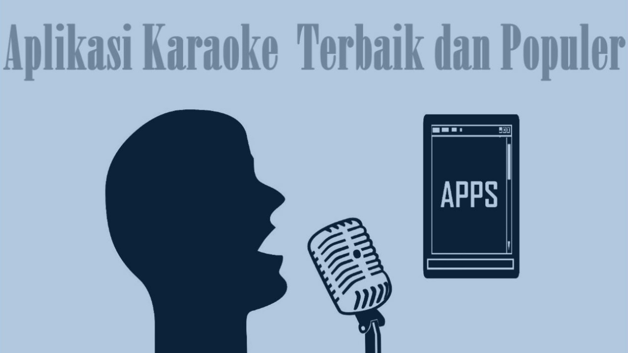 Aplikasi Karaoke Terbaik dan Populer