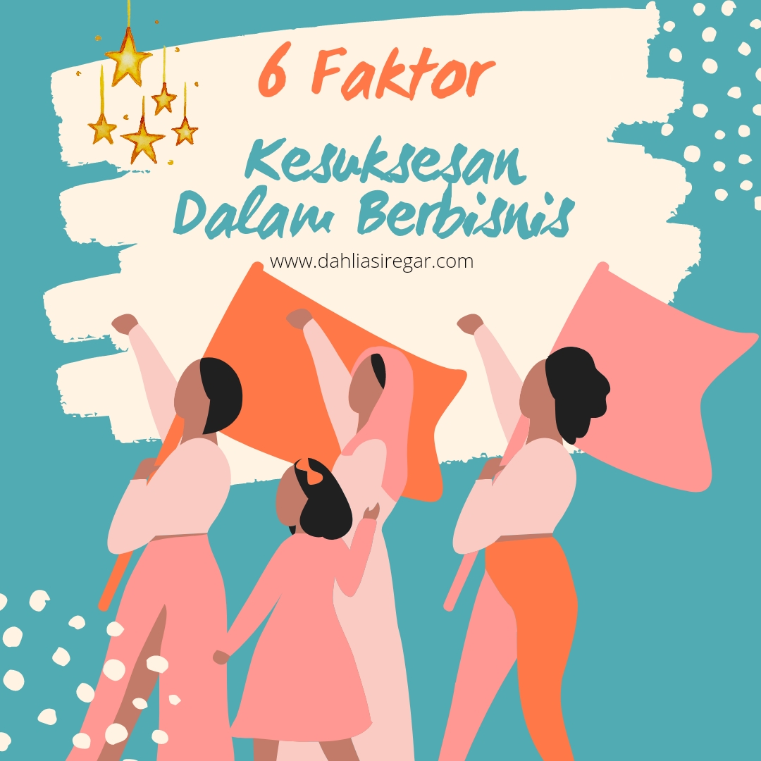 Faktor Kesuksesan Bisnis