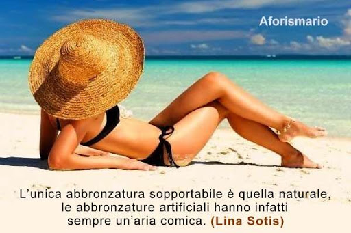 Aforismario Aforismi Frasi E Battute Sull Abbronzatura