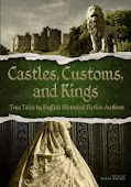 CASTLES, CUSTOMS, AND KINGS