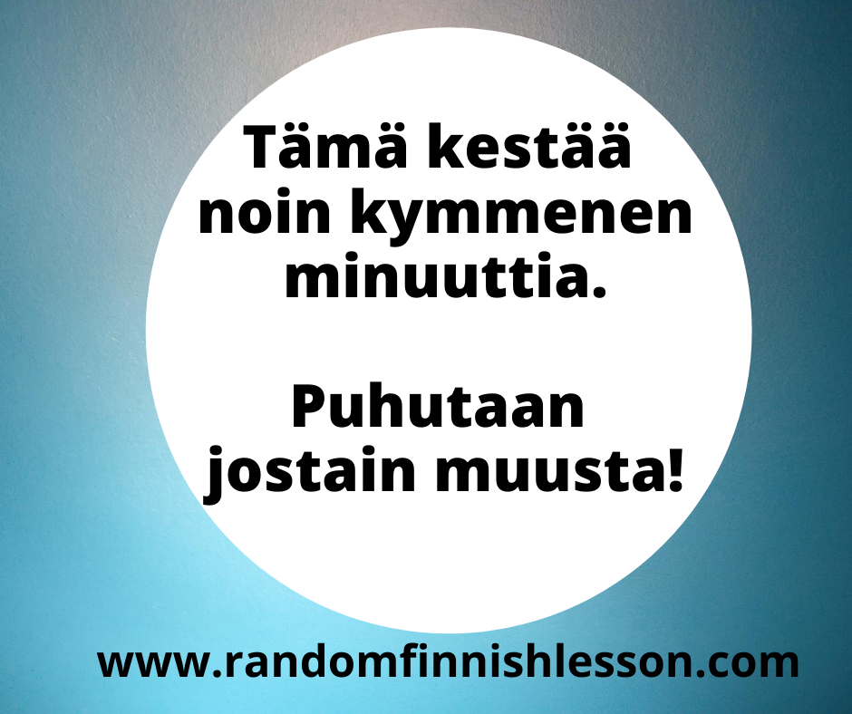 How to say 'about' in Finnish Random Finnish Lesson