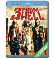 LOS 3 DEL INFIERNO (2019) UNRATED 1080P HD MKV ESPAÑOL LATINO