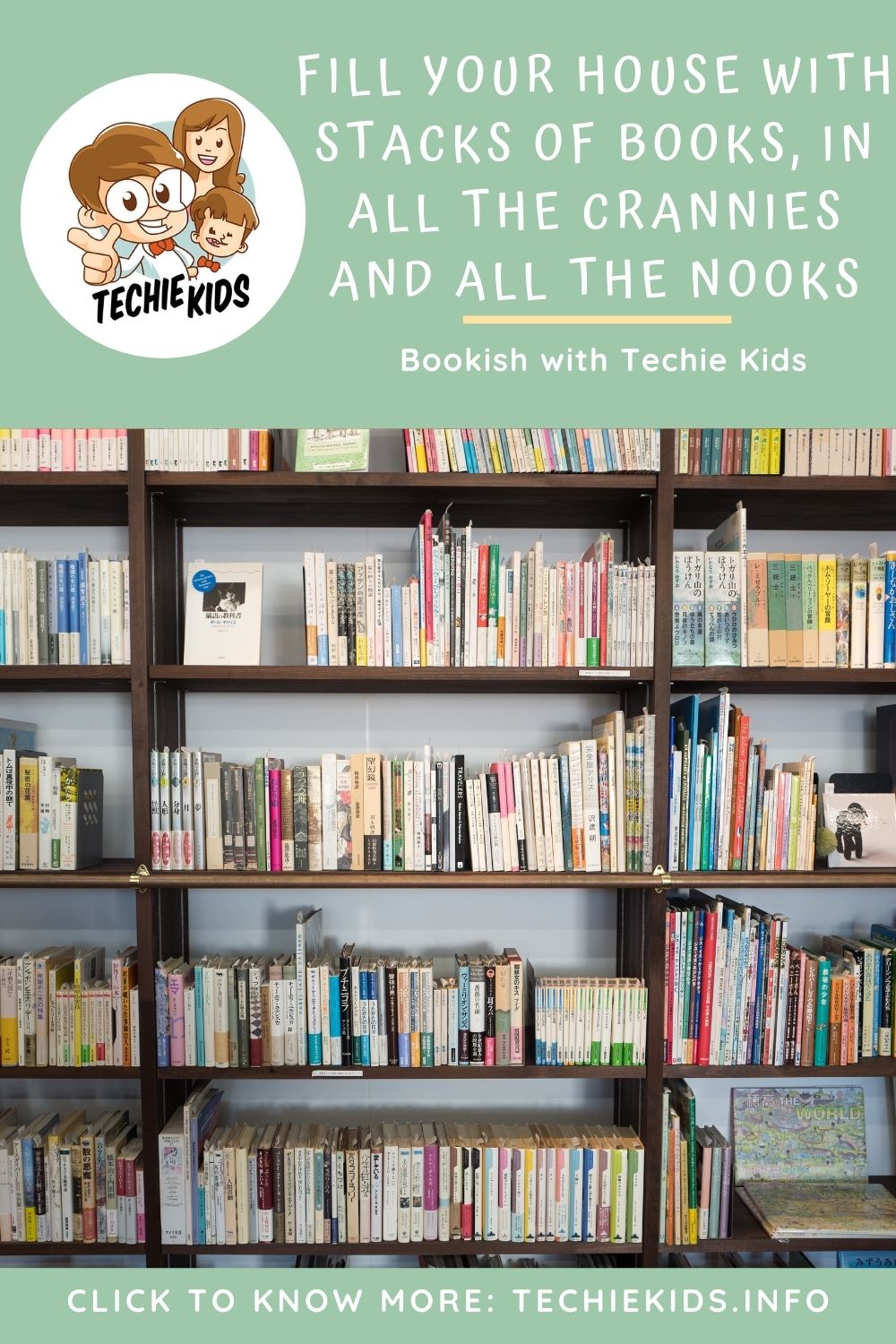 Fill your House with Stacks of Books, in All the Crannies and All the Nooks