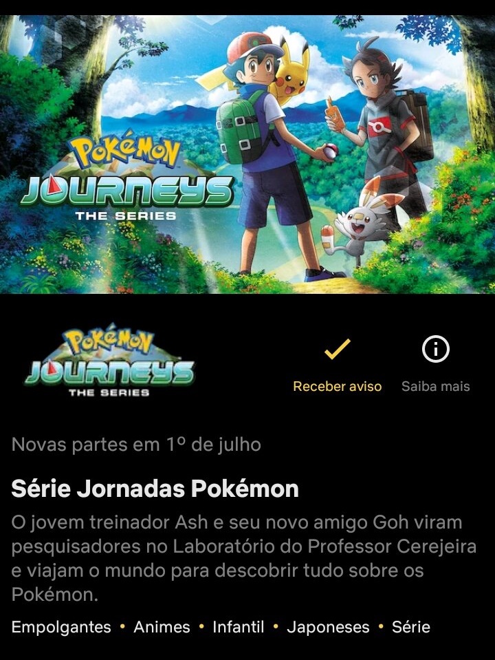 Grandes Jornadas Pokémon já está disponível na Netflix