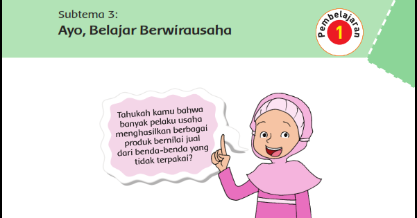 Kunci Jawaban Buku Siswa Tematik Kelas 6 Tema 5 Wirausaha