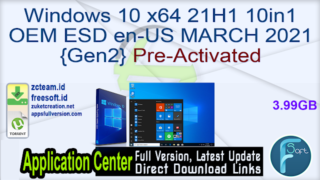 Windows 10 x64 21H1 10in1 OEM ESD en-US MARCH 2021 {Gen2} Pre-Activated