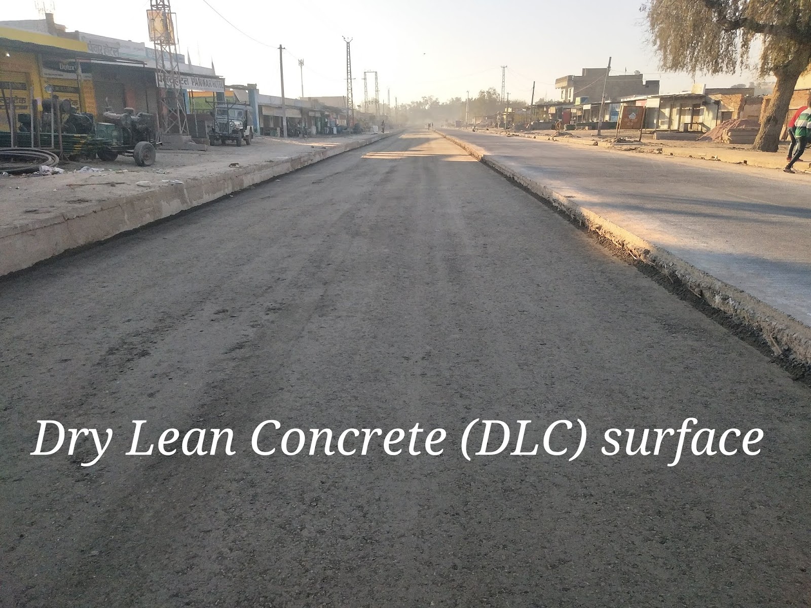 Dry Lean Concrete (DLC) Methodology, specifications ,joint formation