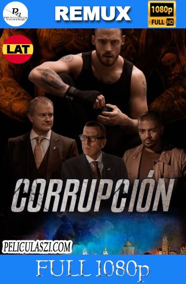 La Red De Corrupcion (2019) Full HD REMUX & BRRip 1080p Dual-Latino VIP