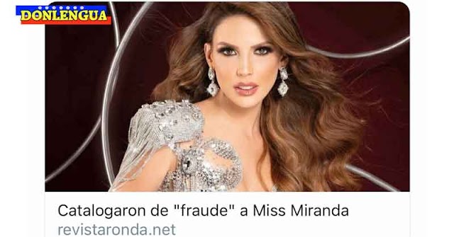 A Mariam Habach no le gustó este titular de prensa sobre Miss Miranda