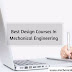 Best Design Courses in Mechanical Engineering