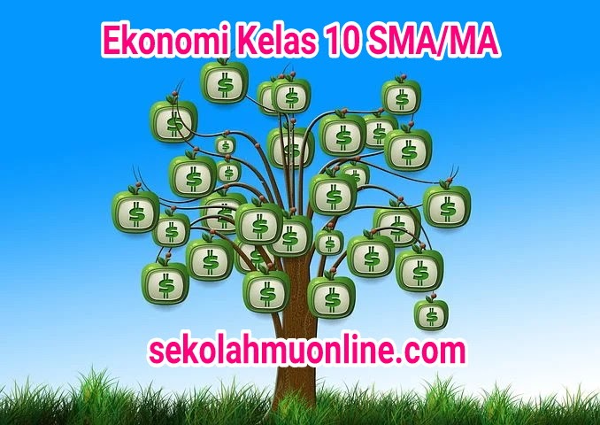 Soal Ekonomi Kelas 10 Bab 2 Masalah Ekonomi Dalam Sistem Ekonomi Part 1 Ekonomi Kelas X Sma Ma Sekolahmuonline