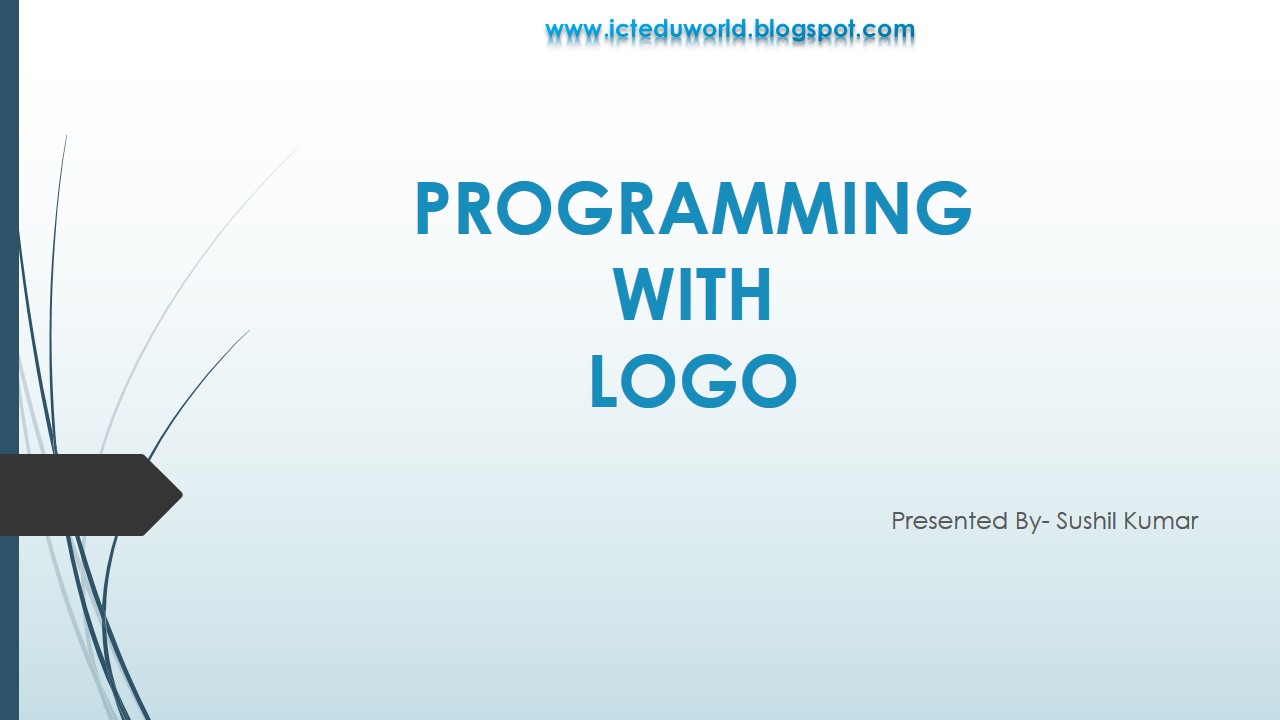 Programming with LOGO | ICT eduworld | ICT IN EDUCATION | ICT TOOLS ...