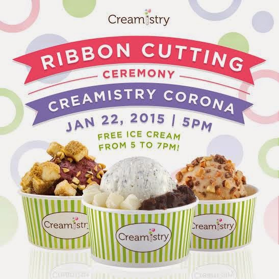CREAMISTRY DEBUTS IN CORONA WITH FREE ICE CREAM JAN. 22, 2015