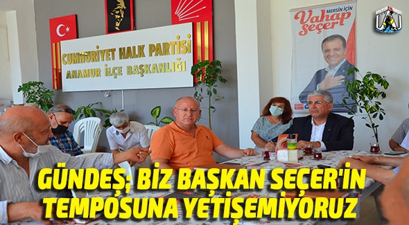 CHP ANAMUR,Mersin Büyükşehir Belediyesi Basın Daire Başkanı Bedrettin Gündeş,Anamur Haber,